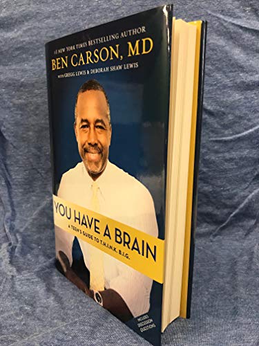 You Have a Brain: A Teen's Guide to T.H.I.N.K. B.I.G.