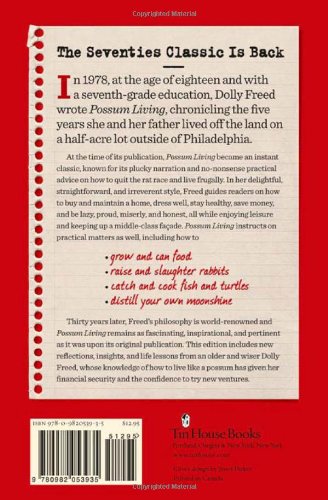 Possum Living: How to Live Well Without a Job and with (Almost) No Money