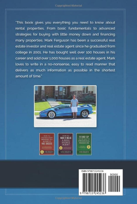 Build a Rental Property Empire: The no-nonsense book on finding deals, financing the right way, and managing wisely. (InvestFourMore Investor Series)