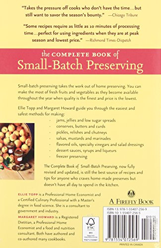 The Complete Book of Small-Batch Preserving: Over 300 Recipes to Use Year-Round