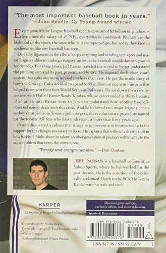 The Arm: Inside the Billion-Dollar Mystery of the Most Valuable Commodity in Sports