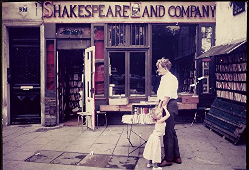 Shakespeare and Company, Paris: A History of the Rag & Bone Shop of the Heart