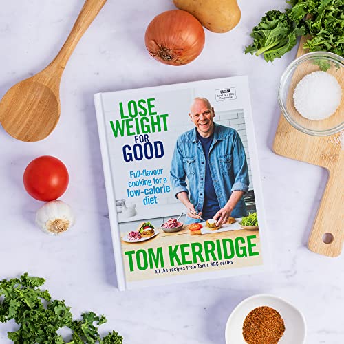 Lose Weight for Good: Full-flavour cooking for a low-calorie diet