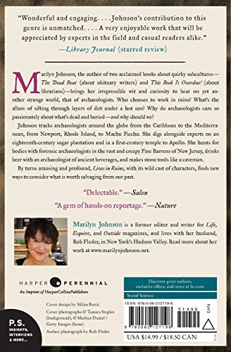 Lives in Ruins: Archaeologists and the Seductive Lure of Human Rubble