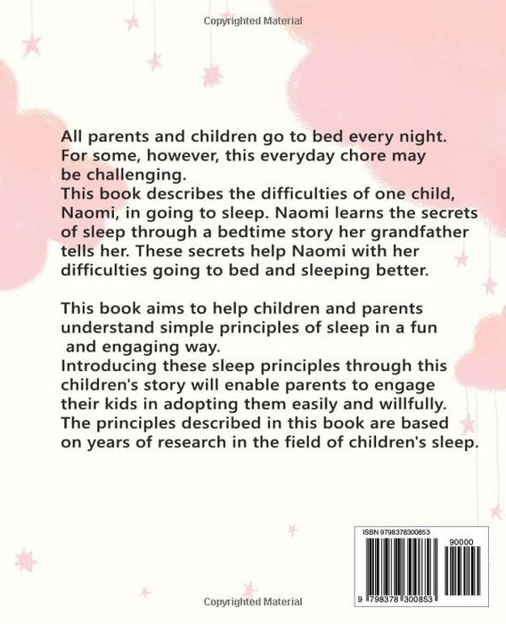 Naomi and the Secrets of Going to Sleep (Kids and Parents Overcoming Night time fears)