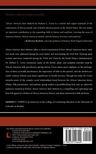 African American Slave Medicine: Herbal and non-Herbal Treatments