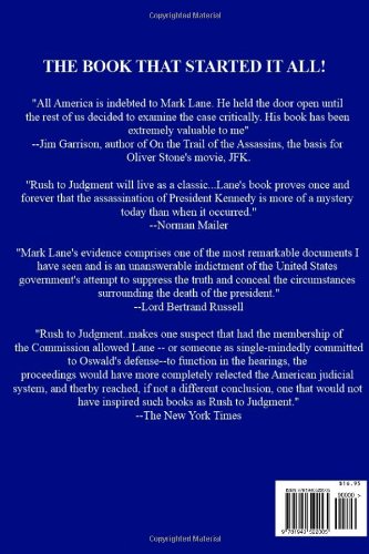Rush To Judgment: The #1 Bestseller That Dares to Reveal What the Warren Report Concealed About the Assassination of John F. Kennedy