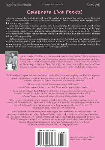 Wild Fermentation: The Flavor, Nutrition, and Craft of Live-Culture Foods