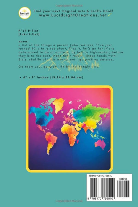 F*ck It I’m 50 (Funny Bucket List Journal): Unique 50th Birthday Gift for Men & Women | Humorous, Sarcastic Goal, Idea & Adventures Planner