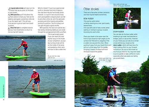 Paddleboard Bible, The: The complete guide to stand-up paddleboarding