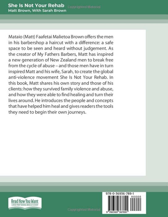 She Is Not Your Rehab: One Man's Journey to Healing and the Global Anti-Violence Movement He Inspired