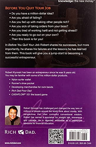 Rich Dad's Before You Quit Your Job: 10 Real-Life Lessons Every Entrepreneur Should Know About Building a Million-Dollar Business