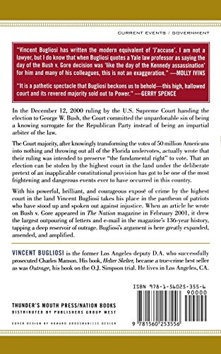The Betrayal of America: How the Supreme Court Undermined the Constitution and Chose Our President (Nation Books)