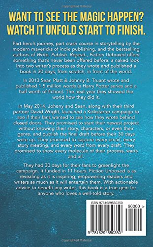 Fiction Unboxed: How Two Authors Wrote and Published a Book in 30 Days, From Scratch, In Front of the World (The Smarter Artist)