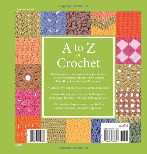 A to Z of Crochet: The Ultimate Guide for the Beginner to Advanced Crocheter