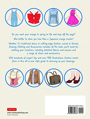 How to Create Manga: Drawing Clothing and Accessories: The Ultimate Bible for Beginning Artists (With Over 900 Illustrations)