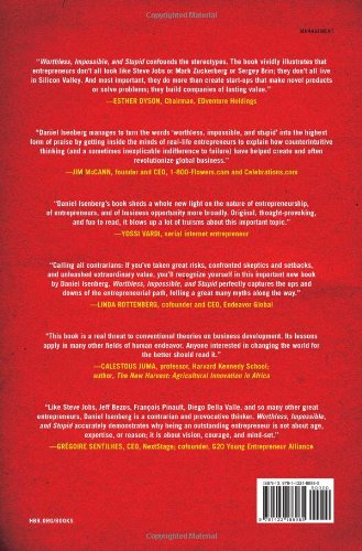 Worthless, Impossible and Stupid: How Contrarian Entrepreneurs Create and Capture Extraordinary Value