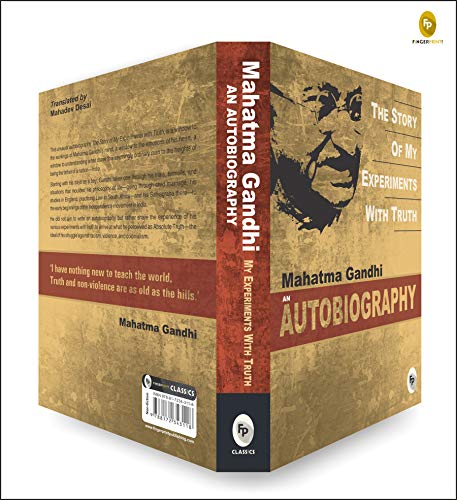 The Story of My Experiments with Truth: An Autobiography