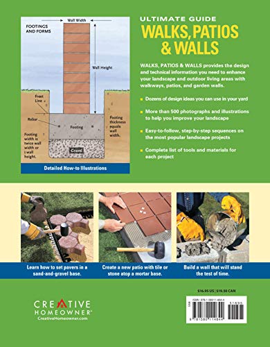 Ultimate Guide: Walks, Patios & Walls (Creative Homeowner) Design Ideas with Step-by-Step DIY Instructions and More Than 500 Photos for Brick, Mortar, Concrete, Flagstone, & Tile (Landscaping)