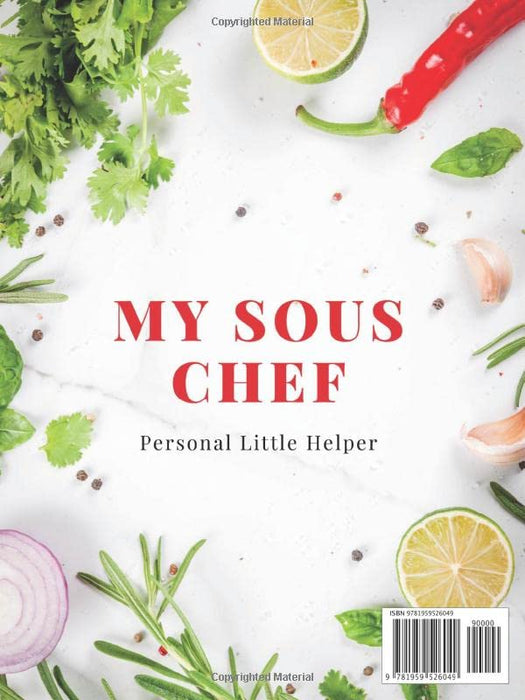 My Sous Chef: Blank Recipe Book To Write In Your Own Recipes: 8.25"x11" | 150 Recipe Pages (Paperback)