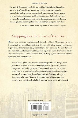 An Invisible Thread: The True Story of an 11-Year-Old Panhandler, a Busy Sales Executive, and an Unlikely Meeting with Destiny