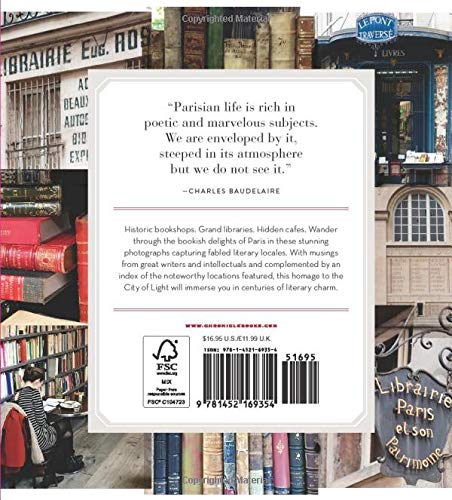 Literary Paris: A Photographic Tour (Paris Photography Book, Books About Paris, Paris Coffee Table Book)