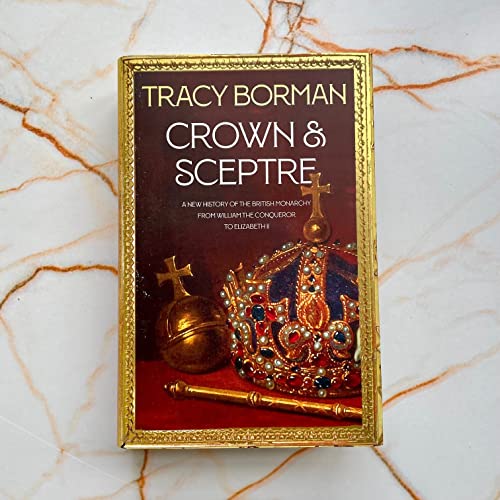 Crown & Sceptre: 1000 Years of Kings and Queens