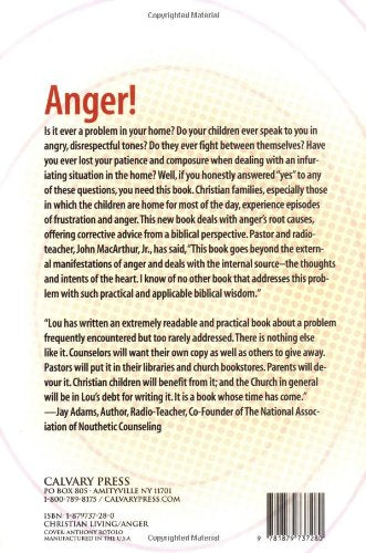 The Heart of Anger: Practical Help for Prevention and Cure of Anger in Children