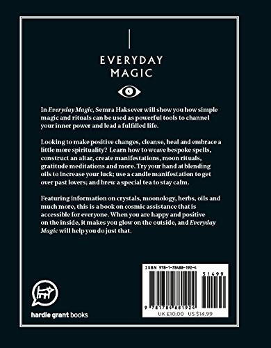 Everyday Magic: Rituals, Spells & Potions to Live Your Best Life