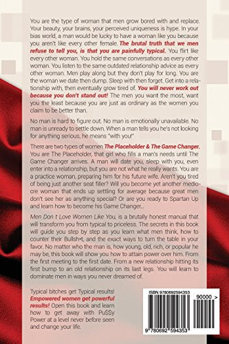 Men Don't Love Women Like You!: The Brutal Truth About Dating, Relationships, and How to Go from Placeholder to Game Changer