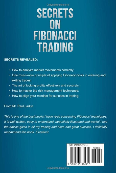 SECRETS ON FIBONACCI TRADING: Mastering Fibonacci Techniques In Less Than 3 Days