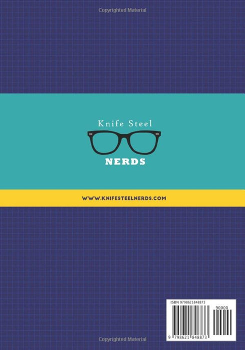 Knife Engineering: Steel, Heat Treating, and Geometry