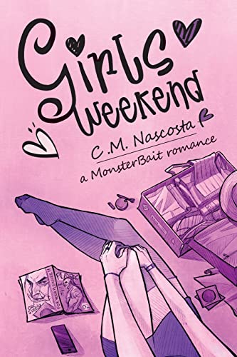 Girls Weekend: a Monster Bait Romance