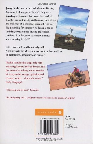 Running with the Moon: A Boy's Own Adventure: Riding a Motorbike Through Africa