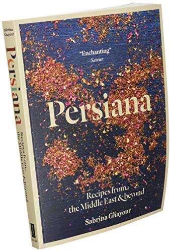 Persiana: Recipes from the Middle East & beyond