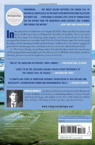 The Great Deluge: Hurricane Katrina, New Orleans, and the Mississippi Gulf Coast