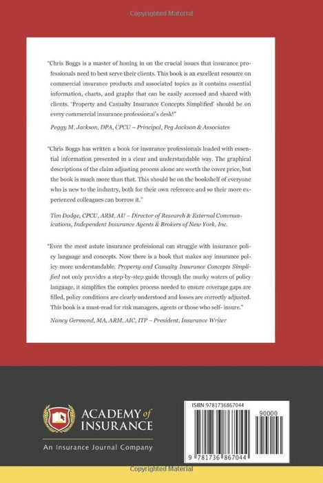 Property and Casualty Insurance Concepts Simplified: The Ultimate 'How to' Insurance Guide for Agents, Brokers, Underwriters, and Adjusters