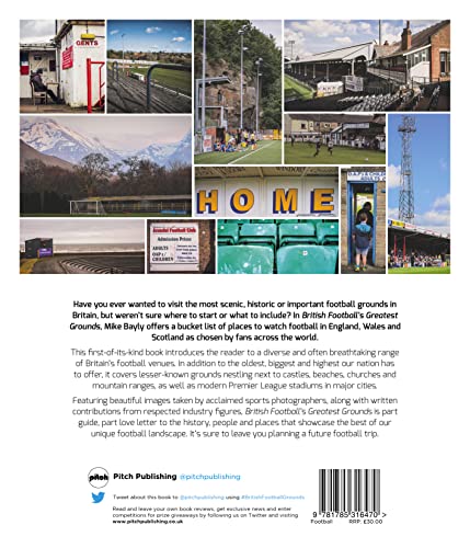 British Football's Greatest Grounds: One Hundred Must-See Football Venues