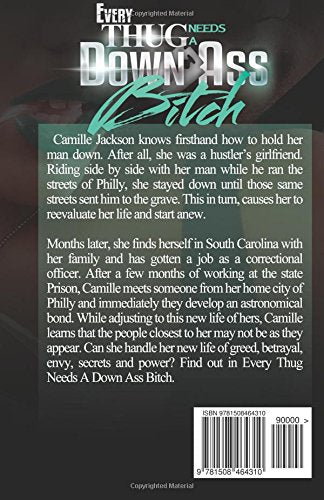 every thug needs a down ass bitch