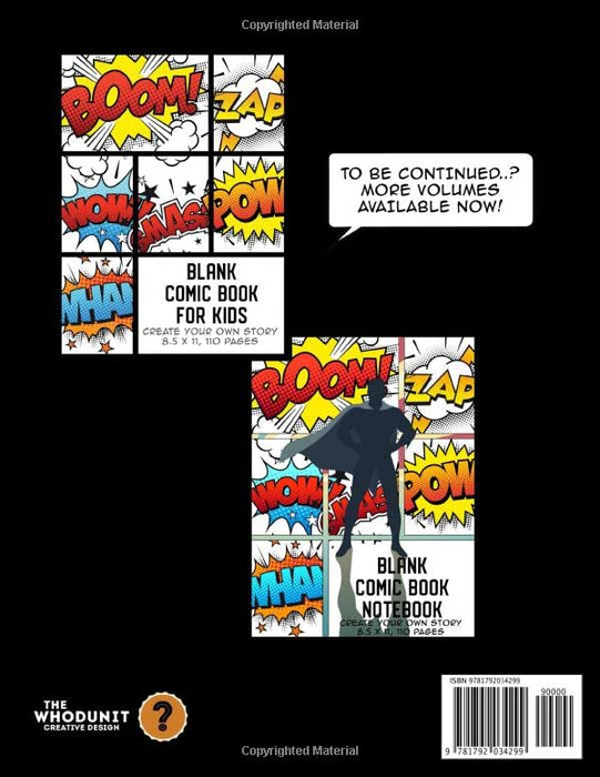 Blank Comic Book for Kids: Create Your Own Story, Drawing Comics and Writing Stories