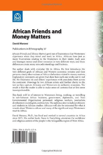 African Friends and Money Matters: Observations from Africa (Publications in Ethnography, Vol. 37)
