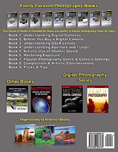 Mastering Digital Cameras: An Illustrated Guidebook for Absolute Beginners (Digital Photography)