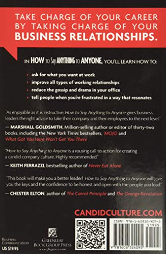 How to Say Anything to Anyone: A Guide to Building Business Relationships That Really Work