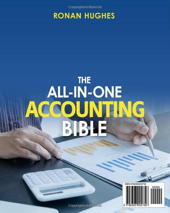 The All-in-One Accounting Bible: [10 in 1] Everything You Need to Know From Setting Up Your Accounting System to Detecting Financial Irregularities for Small Business Owners