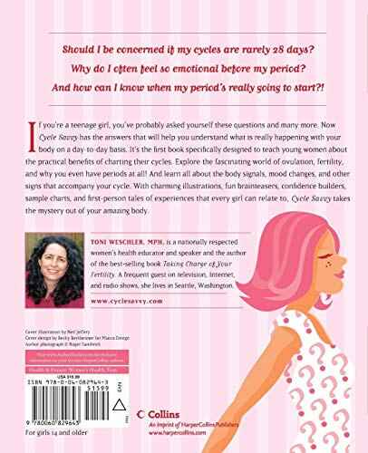 Cycle Savvy: The Smart Teen's Guide to the Mysteries of Her Body