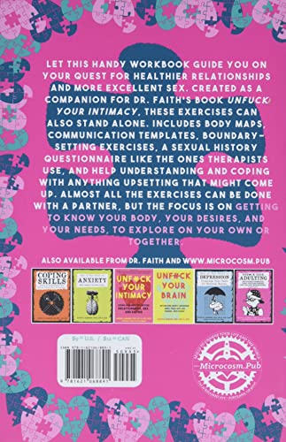 Unfuck Your Intimacy Workbook: Using Science for Better Dating, Sex, and Relationships: Using Science for Better Dating, Sex, and Relationships (5-Minute Therapy)