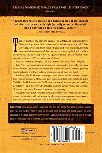 Fried Twinkies, Buckle Bunnies, & Bull Riders: A Year Inside the Professional Bull Riders Tour