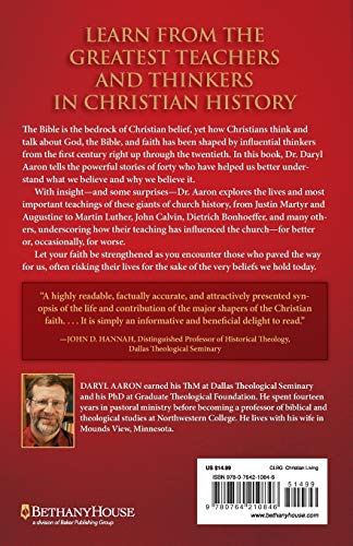 The 40 Most Influential Christians . . . Who Shaped What We Believe Today