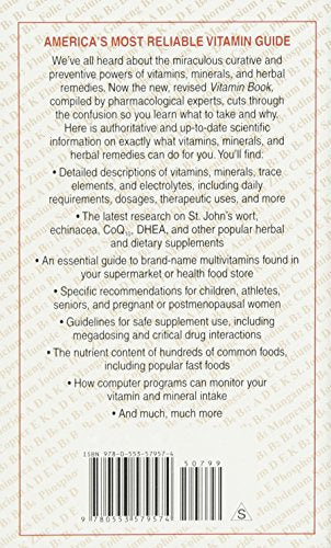 The Vitamin Book: The Complete Guide to Vitamins, Minerals, and the Most Effective Herbal Remedies and Dietary Supplements