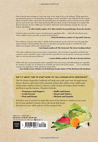 The No-Waste Vegetable Cookbook: Recipes and Techniques for Whole Plant Cooking